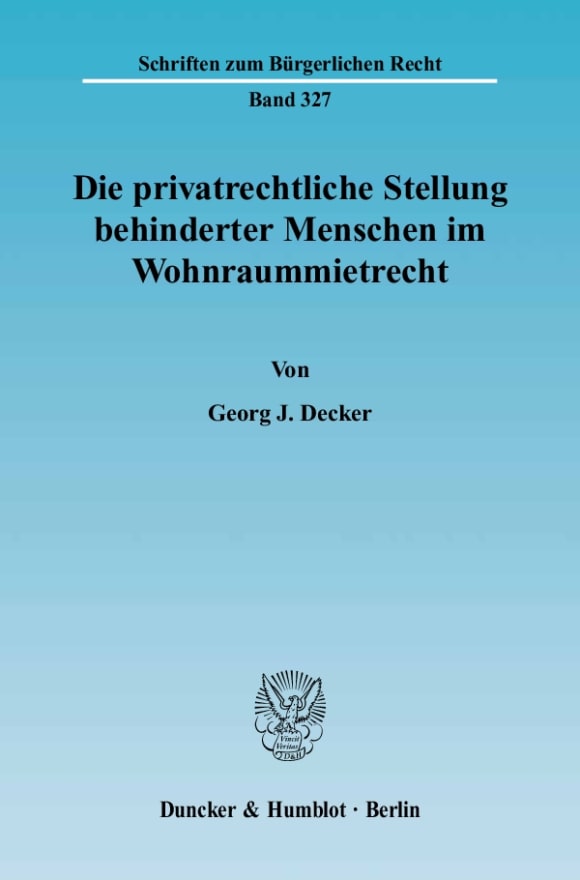 Cover Die privatrechtliche Stellung behinderter Menschen im Wohnraummietrecht