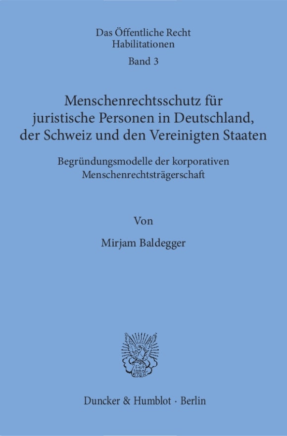 Cover Menschenrechtsschutz für juristische Personen in Deutschland, der Schweiz und den Vereinigten Staaten