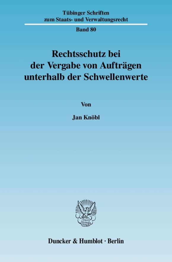 Cover Rechtsschutz bei der Vergabe von Aufträgen unterhalb der Schwellenwerte