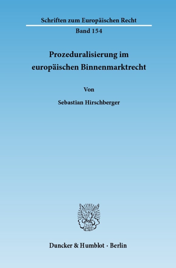 Cover Prozeduralisierung im europäischen Binnenmarktrecht