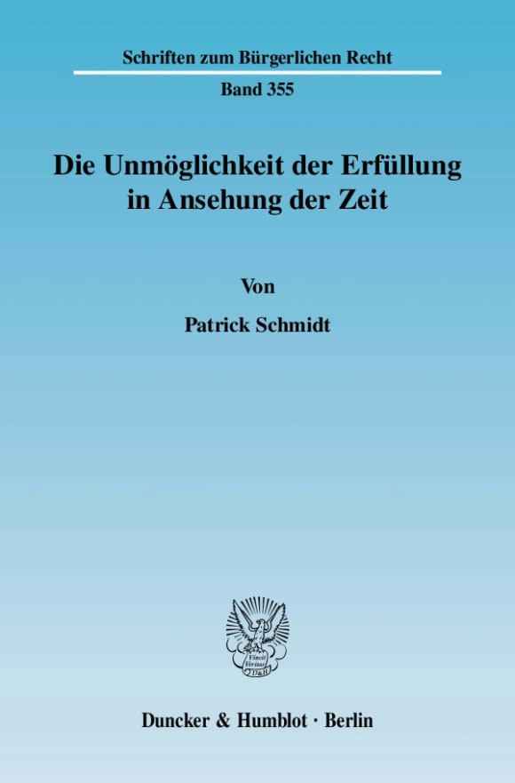 Cover Die Unmöglichkeit der Erfüllung in Ansehung der Zeit