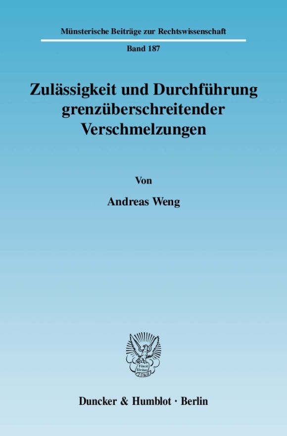 Cover Zulässigkeit und Durchführung grenzüberschreitender Verschmelzungen