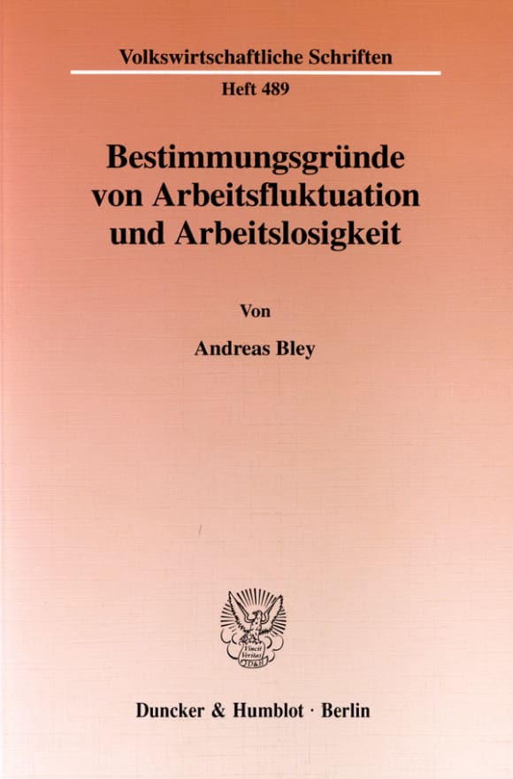 Cover Bestimmungsgründe von Arbeitsfluktuation und Arbeitslosigkeit