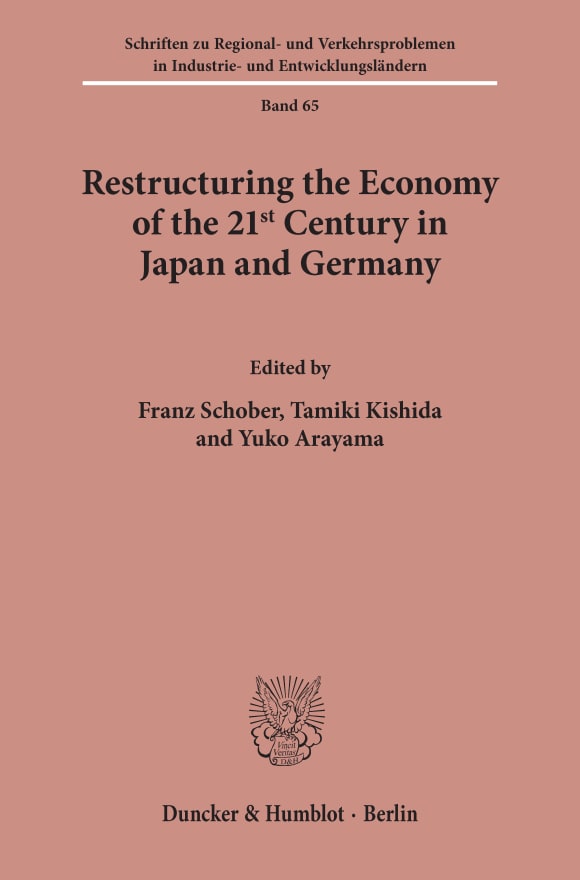 Cover Restructuring the Economy of the 21st Century in Japan and Germany