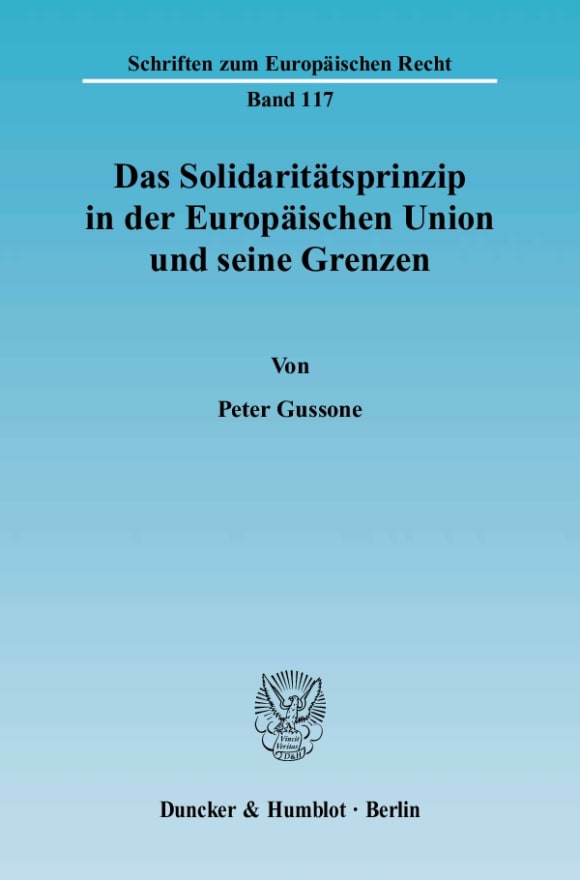 Cover Das Solidaritätsprinzip in der Europäischen Union und seine Grenzen