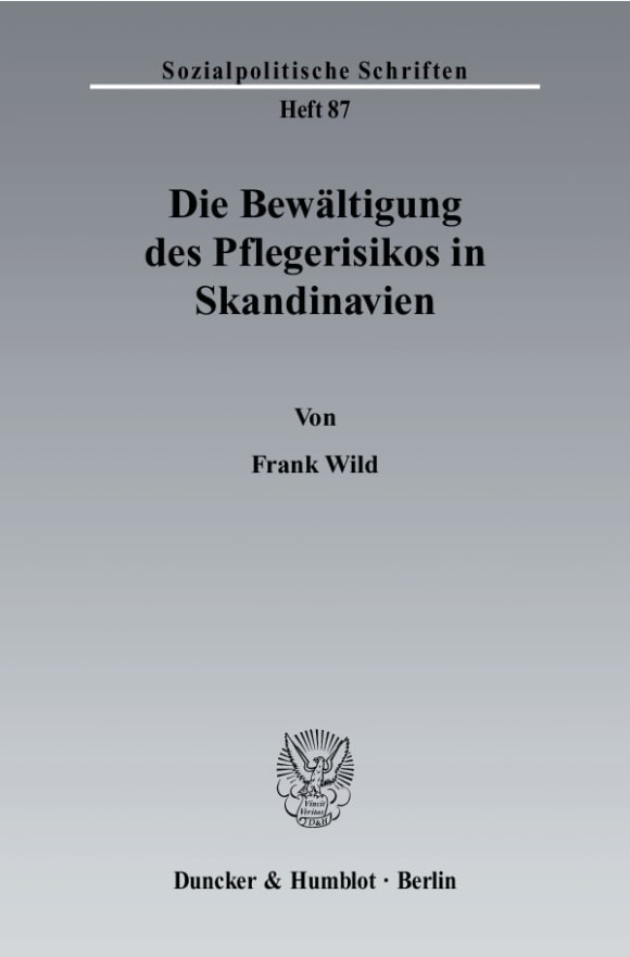 Cover Die Bewältigung des Pflegerisikos in Skandinavien