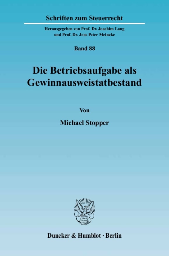 Cover Die Betriebsaufgabe als Gewinnausweistatbestand