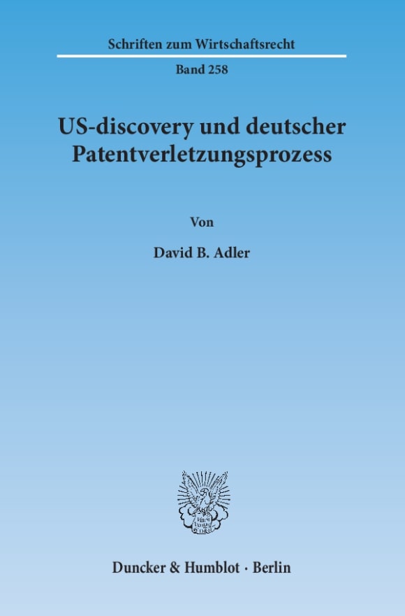 Cover US-discovery und deutscher Patentverletzungsprozess