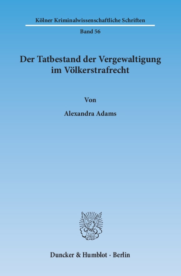 Cover Der Tatbestand der Vergewaltigung im Völkerstrafrecht