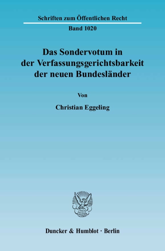 Cover Das Sondervotum in der Verfassungsgerichtsbarkeit der neuen Bundesländer