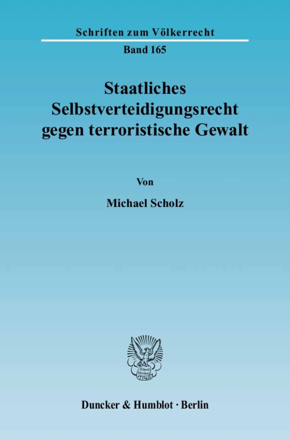 Cover Staatliches Selbstverteidigungsrecht gegen terroristische Gewalt