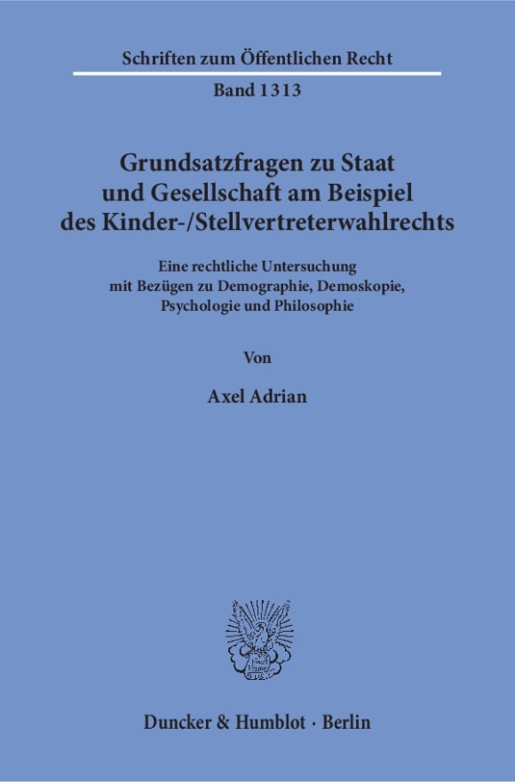 Cover Grundsatzfragen zu Staat und Gesellschaft am Beispiel des Kinder-/Stellvertreterwahlrechts