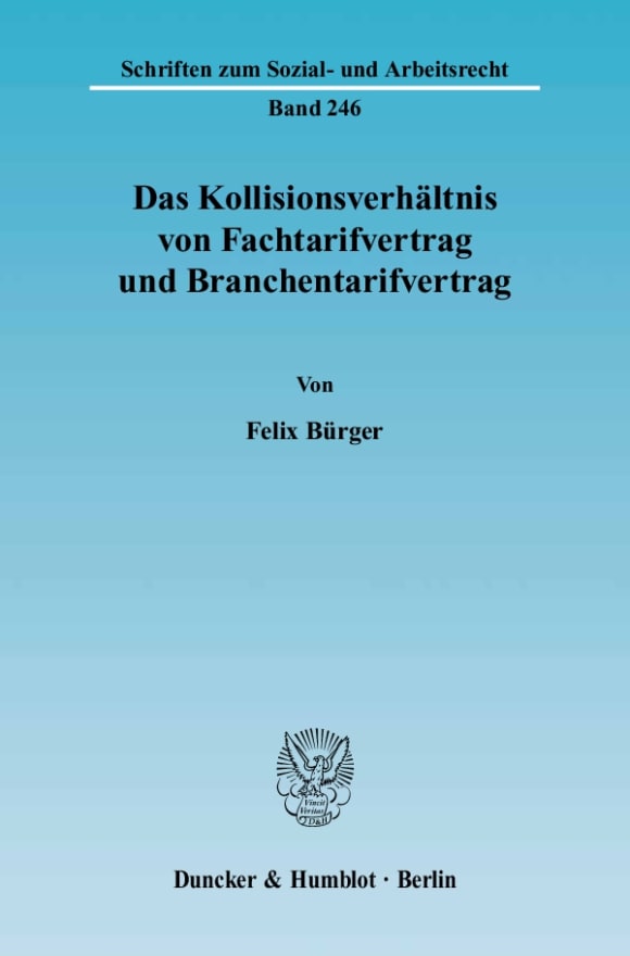 Cover Das Kollisionsverhältnis von Fachtarifvertrag und Branchentarifvertrag