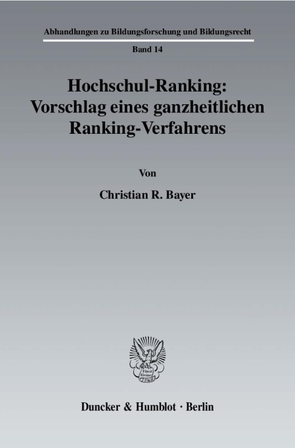 Cover Hochschul-Ranking: Vorschlag eines ganzheitlichen Ranking-Verfahrens