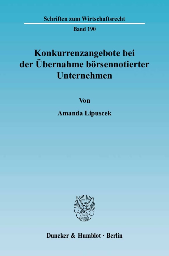 Cover Konkurrenzangebote bei der Übernahme börsennotierter Unternehmen