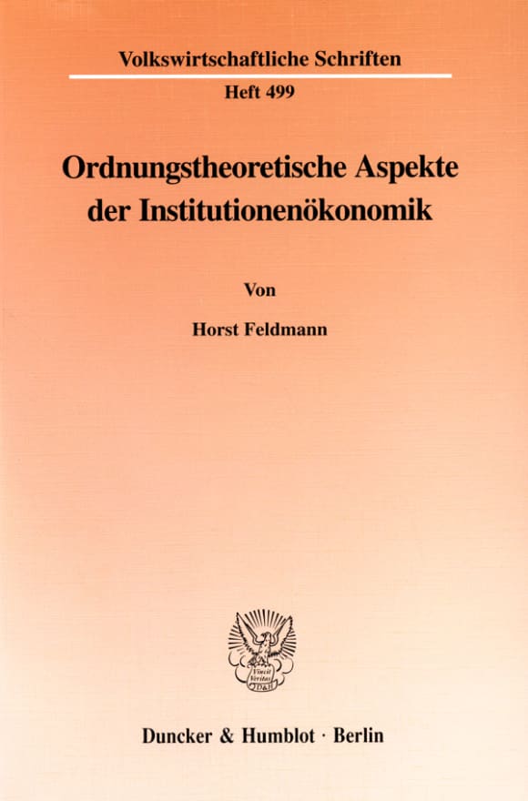 Cover Ordnungstheoretische Aspekte der Institutionenökonomik