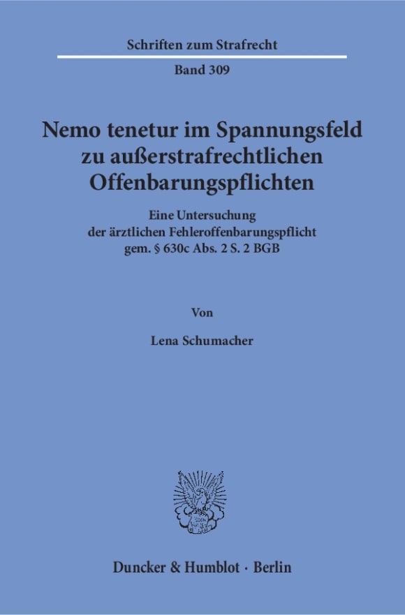 Cover Nemo tenetur im Spannungsfeld zu außerstrafrechtlichen Offenbarungspflichten