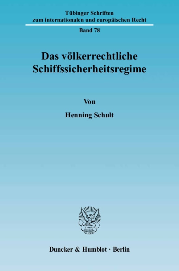 Cover Das völkerrechtliche Schiffssicherheitsregime