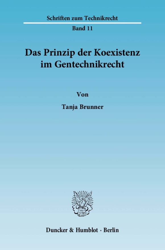 Cover Das Prinzip der Koexistenz im Gentechnikrecht