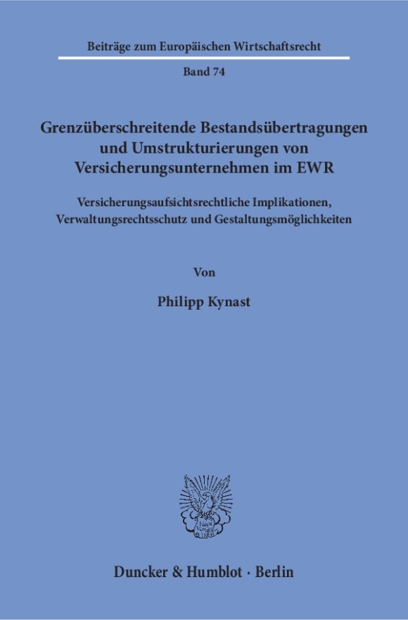 Cover Grenzüberschreitende Bestandsübertragungen und Umstrukturierungen von Versicherungsunternehmen im EWR