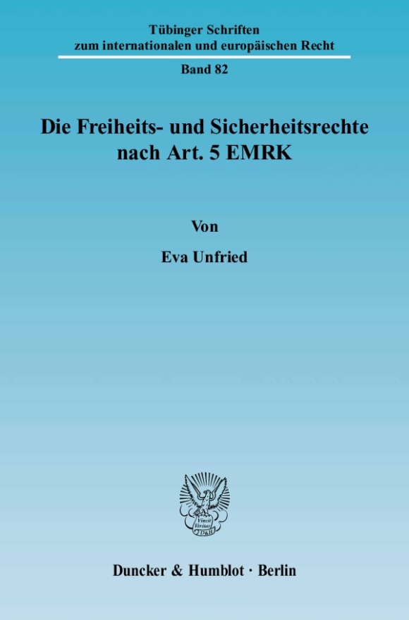 Cover Die Freiheits- und Sicherheitsrechte nach Art. 5 EMRK