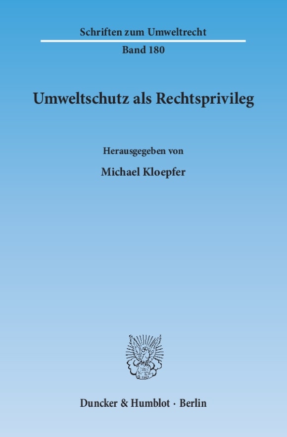 Cover Umweltschutz als Rechtsprivileg