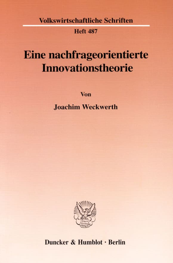 Cover Eine nachfrageorientierte Innovationstheorie