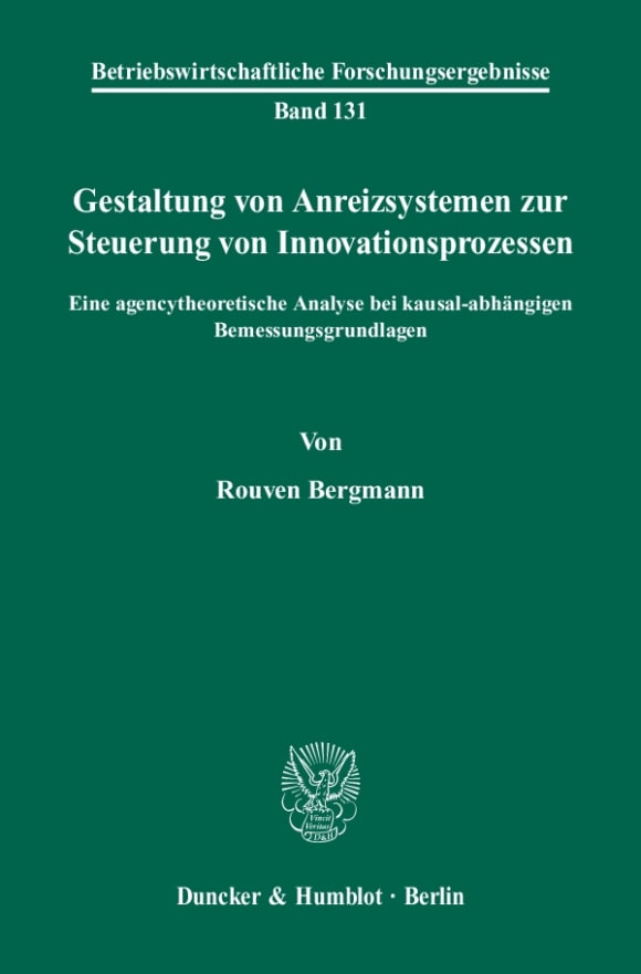 Cover Gestaltung von Anreizsystemen zur Steuerung von Innovationsprozessen