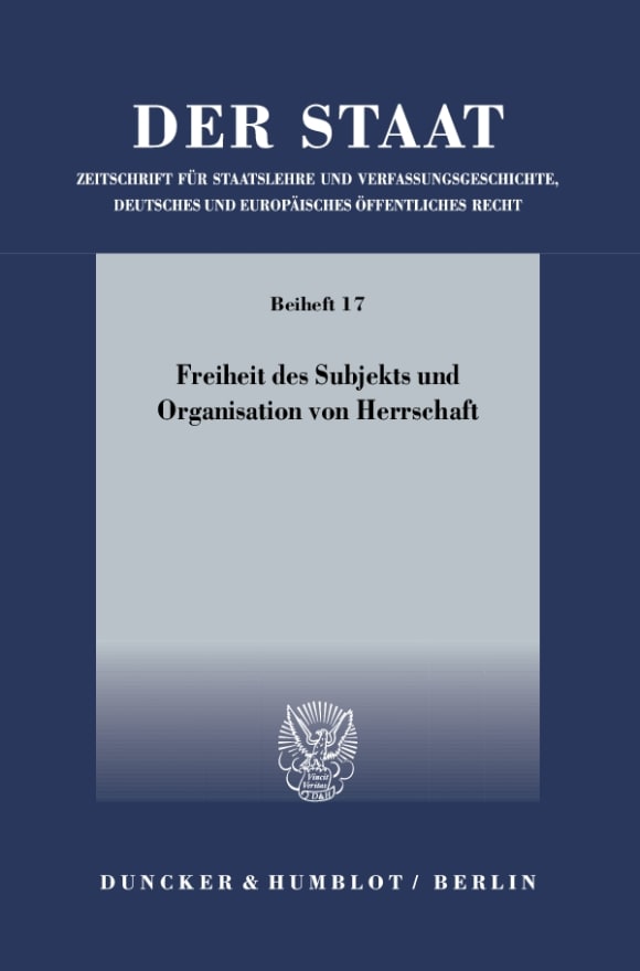 Cover Freiheit des Subjekts und Organisation von Herrschaft