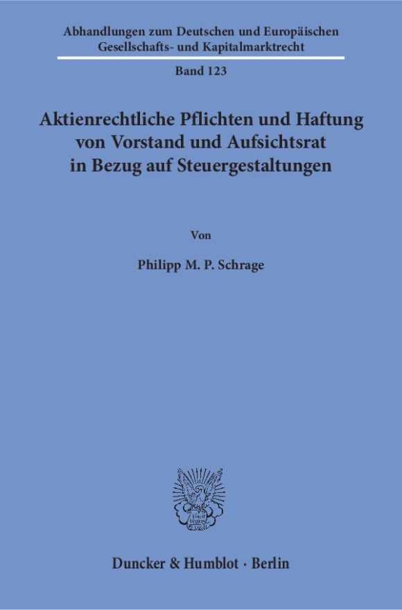 Cover Aktienrechtliche Pflichten und Haftung von Vorstand und Aufsichtsrat in Bezug auf Steuergestaltungen