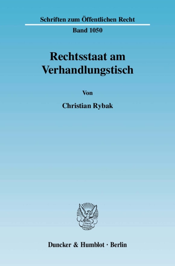 Cover Rechtsstaat am Verhandlungstisch