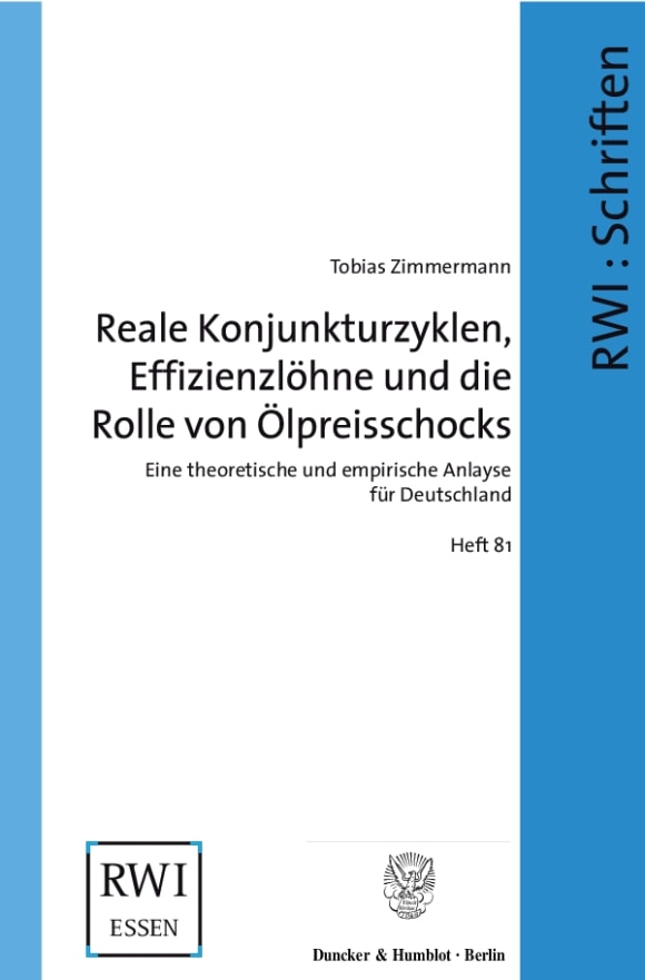 Cover Reale Konjunkturzyklen, Effizienzlöhne und die Rolle von Ölpreisschocks