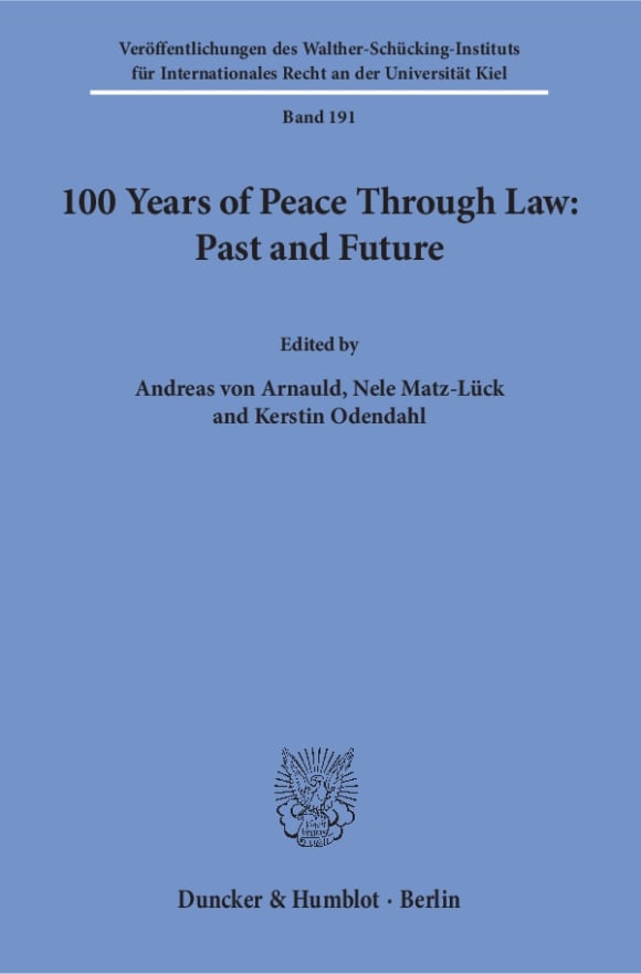 Cover 100 Years of Peace Through Law: Past and Future