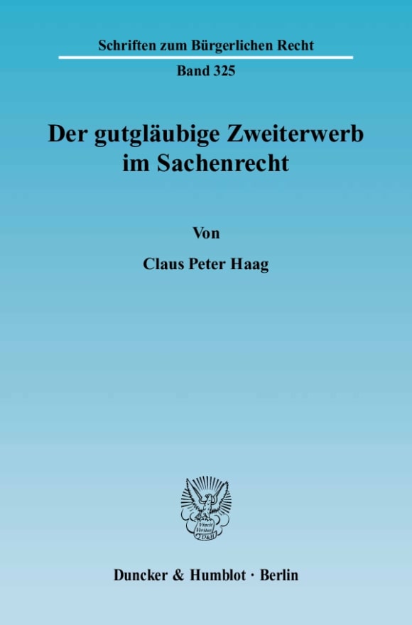 Cover Der gutgläubige Zweiterwerb im Sachenrecht