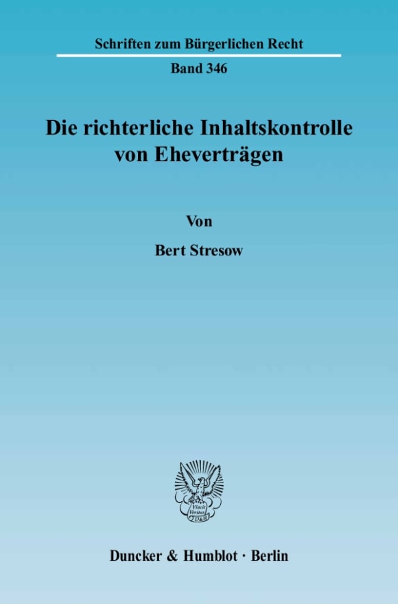 Cover Die richterliche Inhaltskontrolle von Eheverträgen