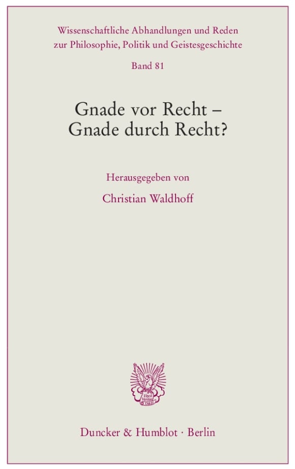 Cover Gnade vor Recht – Gnade durch Recht?