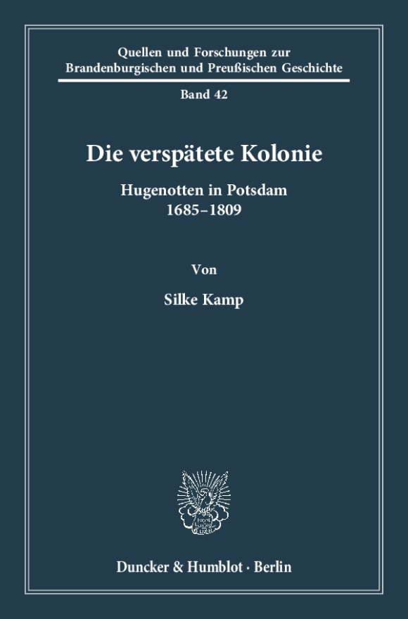 Cover Die verspätete Kolonie