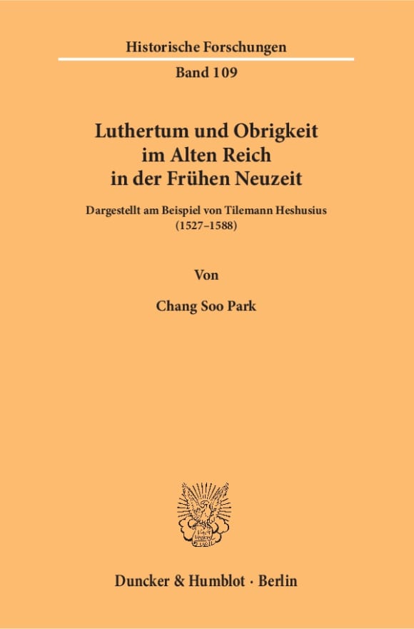 Cover Luthertum und Obrigkeit im Alten Reich in der Frühen Neuzeit