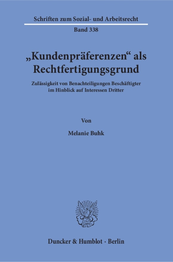 Cover »Kundenpräferenzen« als Rechtfertigungsgrund