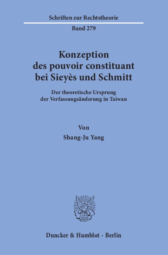 Cover Konzeption des pouvoir constituant bei Sieyès und Schmitt