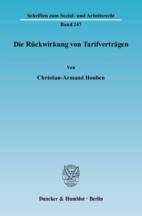 Cover Die Rückwirkung von Tarifverträgen