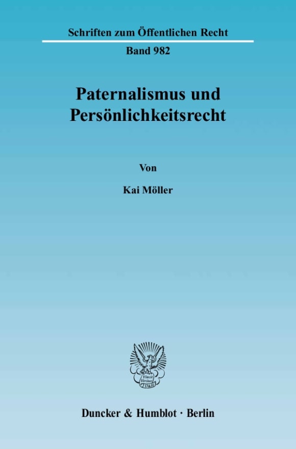 Cover Paternalismus und Persönlichkeitsrecht