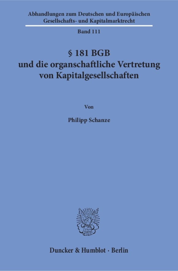 Cover § 181 BGB und die organschaftliche Vertretung von Kapitalgesellschaften