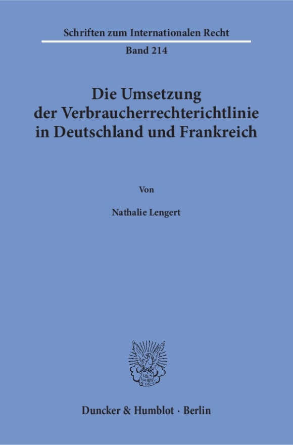 Cover Die Umsetzung der Verbraucherrechterichtlinie in Deutschland und Frankreich