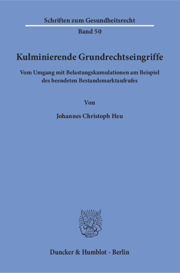 Cover Kulminierende Grundrechtseingriffe