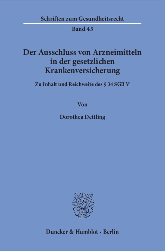 Cover Der Ausschluss von Arzneimitteln in der gesetzlichen Krankenversicherung