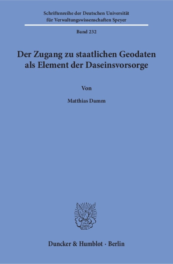 Cover Der Zugang zu staatlichen Geodaten als Element der Daseinsvorsorge