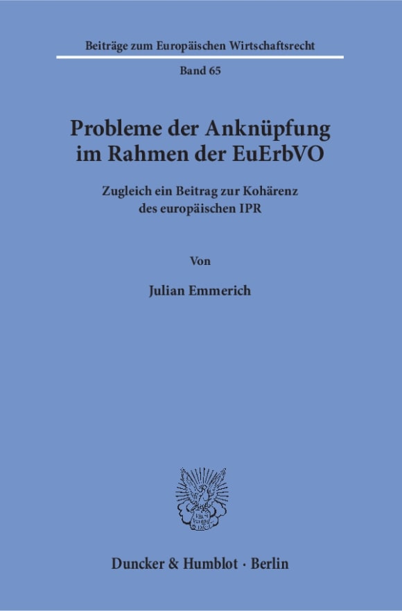 Cover Probleme der Anknüpfung im Rahmen der EuErbVO