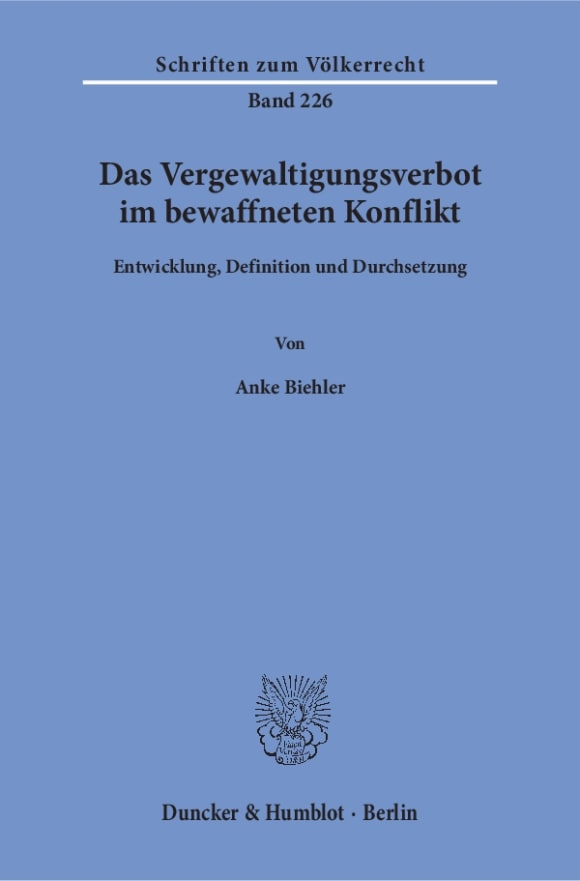 Cover Das Vergewaltigungsverbot im bewaffneten Konflikt