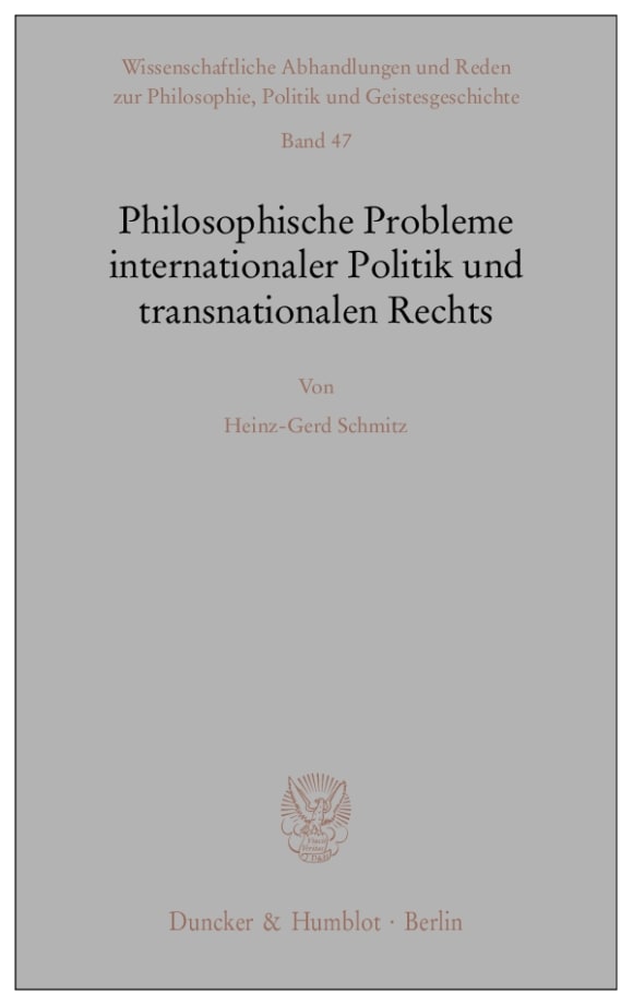 Cover Philosophische Probleme internationaler Politik und transnationalen Rechts